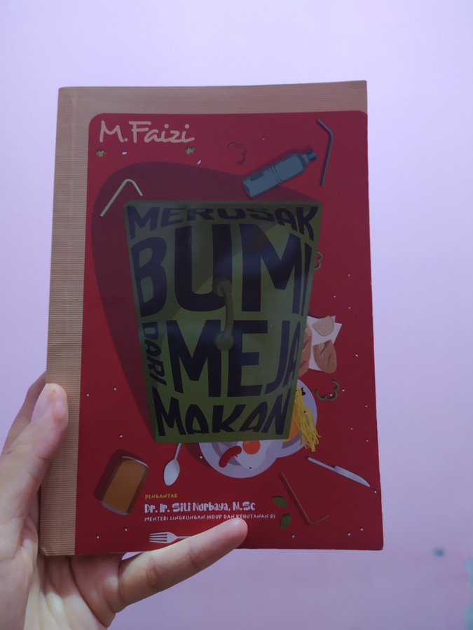 Bagaimana Kita Bisa “Merusak Bumi dari Meja&nbsp;Makan?”