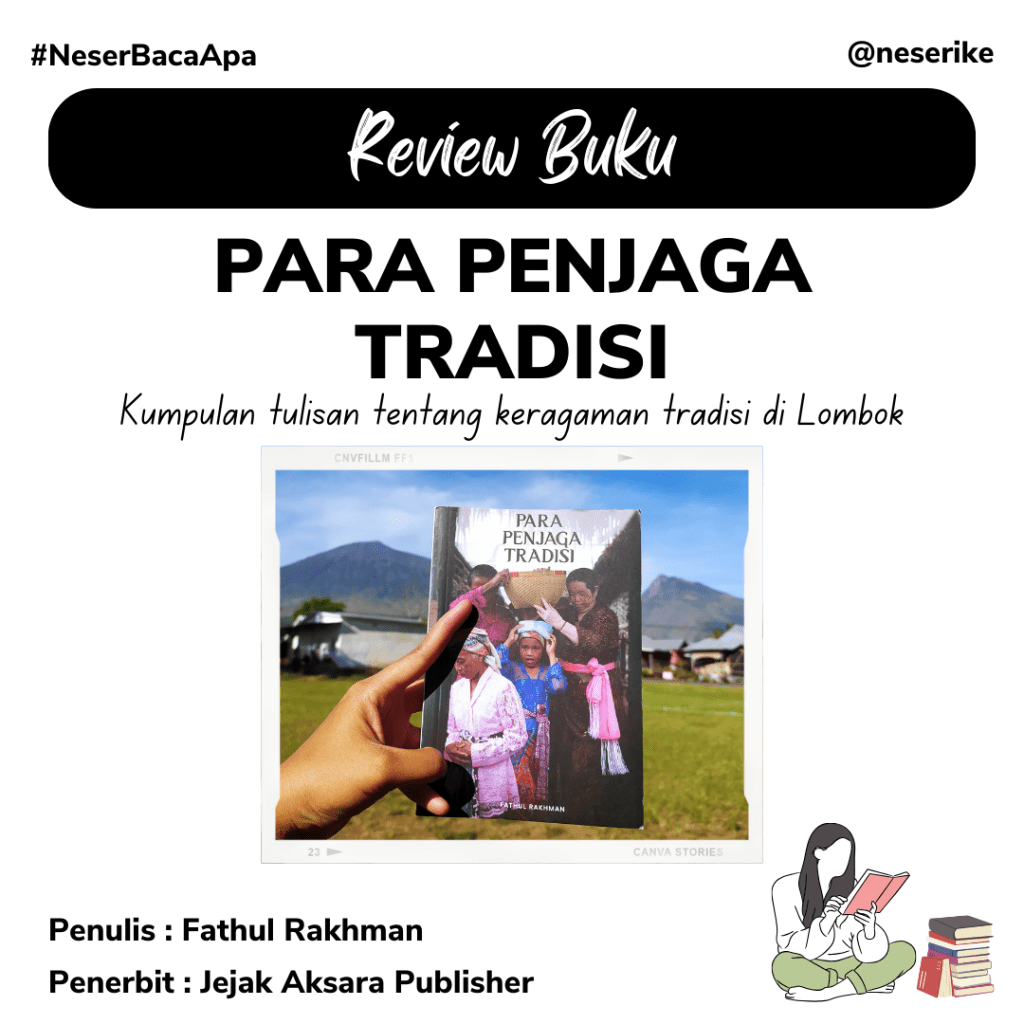 Review Buku : Para Penjaga Tradisi