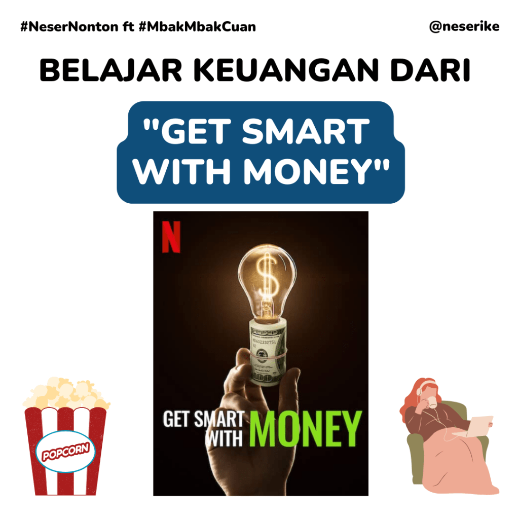 Belajar Keuangan dari “Get Smart with Money”